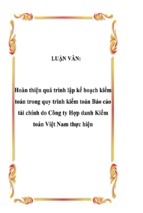 Luận văn hoàn thiện quá trình lập kế hoạch kiểm toán trong quy trình kiểm toán báo cáo tài chính do công ty hợp danh kiểm toán việt nam thực hiện, luận văn tốt nghiệp đại học,