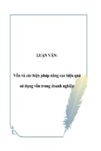 Luận văn vốn và các biện pháp nâng cao hiệu quả sử dụng vốn trong doanh nghiệp, luận văn tốt nghiệp đại học, thạc sĩ, đồ án,tiểu luận tốt nghiệp