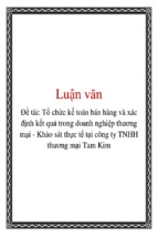 Tổ chức kế toán bán hàng và xác định kết quả trong doanh nghiệp thương mại   khảo sát thực tế tại công ty tnhh thương mại tam kim, luận văn tốt nghiệp đại học,