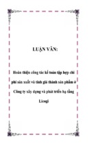 Luận văn hoàn thiện công tác kế toán tập hợp chi phí sản xuất và tính giá thành sản phẩm ở công ty xây dựng và phát triển hạ tầng licogi, luận văn tốt nghiệp đại học,