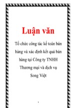 Luận văn tổ chức công tác kế toán bán hàng và xác định kết quả bán hàng ở công ty tnhh thương mại và dịch vụ song việt, luận văn tốt nghiệp đại học, thạc sĩ, đồ án,tiểu luận tốt nghiệp