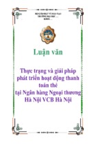 Luận văn thực trạng và giải pháp phát triển hoạt động thanh toán thẻ tại ngân hàng ngoại thương hà nội vcb hà nội, luận văn tốt nghiệp đại học, thạc sĩ, đồ án,tiểu luận tốt nghiệp