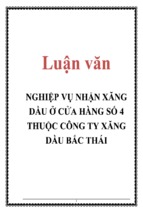 Luận văn nghiệp vụ nhận xăng dầu ở cửa hàng số 4 thuộc công ty xăng dầu bắc thái, luận văn tốt nghiệp đại học, thạc sĩ, đồ án,tiểu luận tốt nghiệp