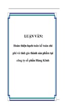 Luận văn hoàn thiện hạch toán kế toán chi phí và tính gía thành sản phẩm tại công ty cổ phần hàng kênh, luận văn tốt nghiệp đại học, thạc sĩ, đồ án,tiểu luận tốt nghiệp