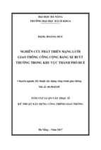 Nghiên cứu phát triển mạng lưới giao thông công cộng bằng xe buýt thường trong khu vực thành phố huế