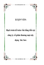 Luận văn hạch toán kế toán vốn bằng tiền ở công ty cổ phân thương mại   xây dựng sóc sơn, luận văn tốt nghiệp đại học, thạc sĩ, đồ án,tiểu luận tốt nghiệp