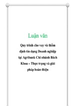 Luận văn quy trình cho vay và thẩm định tín dụng doanh nghiệp tại agribank chi nhánh bách khoa – thực trạng và giải pháp hoàn thiện, luận văn tốt nghiệp đại học,