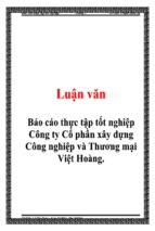 Luận văn báo cáo thực tập tốt nghiệp công ty cổ phần xây dựng công nghiệp và thương mại việt hoàng, luận văn tốt nghiệp đại học, thạc sĩ, đồ án,tiểu luận tốt nghiệp