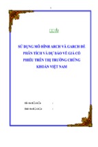 Sử dụng mô hình arch và garch để phân tích và dự báo về giá cổ phiếu trên thị trường chứng khoán việt nam, luận văn tốt nghiệp đại học, thạc sĩ, đồ án,tiểu luận tốt nghiệp