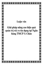 Luận văn giải pháp nâng cao hiệu quả quản trị rủi ro tín dụng tại ngân hàng thương mại cổ phần á châu, luận văn tốt nghiệp đại học, thạc sĩ, đồ án,tiểu luận tốt nghiệp