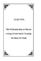 Luận văn một số biện pháp nâng cao hiệu quả sử dụng vốn kinh doanh ở xí nghiệp xây dựng tân thành, luận văn tốt nghiệp đại học, thạc sĩ, đồ án,tiểu luận tốt nghiệp