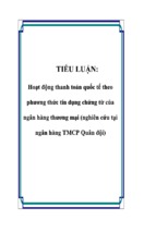 Tiểu luận hoạt động thanh toán quốc tế theo phương thức tín dụng chứng từ của ngân hàng thương mại (nghiên cứu tại ngân hàng thương mại cổ phần quân đội), luận văn tốt nghiệp đại học,