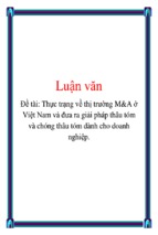 Thực trạng về thị trường m&a ở việt nam và đưa ra giải pháp thâu tóm và chóng thâu tóm dành cho doanh nghiệp, luận văn tốt nghiệp đại học, thạc sĩ, đồ án,tiểu luận tốt nghiệp