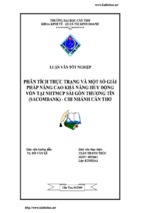 Luận văn phân tích thực trạng và một số giải pháp nâng cao khả năng huy động vốn tại ngân hàng thương mại cổ phần sài gòn thương tín sacombank chi nhánh cần thơ, luận văn tốt nghiệp đại học, thạc sĩ, đồ án,tiểu luận tốt nghiệp