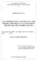 Luận án tiến sĩ các giải pháp nâng cao năng lực cạnh tranh và hội nhập của các ngân hàng thương mại việt nam đến năm 2010