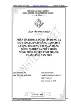 Luận văn phân tích hoạt động tín dụng và một số giải pháp nâng cao chất lượng tín dụng tại ngân hàng nông nghiệp và phát triển nông thôn huyện vĩnh thạnh, thành phố cần thơ,