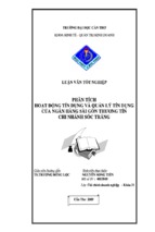 Luận văn phân tích hoạt động tín dụng và quản lý tín dụng của ngân hàng sài gòn thương tín chi nhánh sóc trăng, luận văn tốt nghiệp đại học, thạc sĩ, đồ án,tiểu luận tốt nghiệp