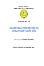 Khóa luận phân tích hoạt động tín dụng tại ngân hàng nông nghiệp và phát triển nông thôn huyện tân hồng, luận văn tốt nghiệp đại học, thạc sĩ, đồ án,tiểu luận tốt nghiệp