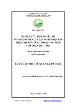 Nghiên cứu một số yếu tố ảnh hưởng đến giá đất ở trên địa bàn thị xã quảng yên, tỉnh quảng ninh giai đoạn 2011   2013