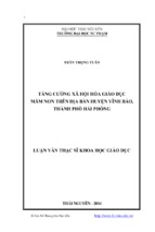 Tăng cường xã hội hóa giáo dục mầm non trên địa bàn huyện vĩnh bảo, thành phố hải phòng