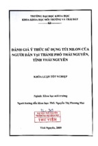 đánh giá ý thức sử dụng túi nilon của người dân tại thành phố thái nguyên, tỉnh thái nguyên   copy