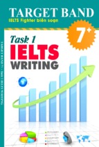 Ielts writing task 1 target 7+ từ a z do ielts fighter biên soạn