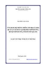 ứng dụng hệ thống thông tin địa lý (gis) quản lý giá đất tại thị trấn sơn dương, huyện sơn dương, tỉnh tuyên quan
