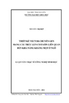 Thiết kế vector chuyển ghen mang cấu trúc gen cystatin liên quan đến khả năng kháng mọt ở ngô