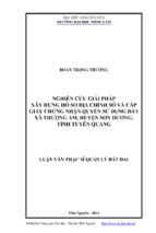 Nghiên cứu giải pháp xây dựng hồ sơ địa chính số và cấp giấy chứng nhận quyền sử dụng đất xã thượng ấm, huyện sơn dương, tỉnh tuyên quang