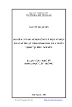 Nghiên cứu so sánh giống và một số biện pháp kĩ thuật cho giống hoa lily triển vọng tại thái nguyên