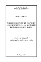 Nghiên cứu khả năng tiếp cận vốn tín dụng chính thống của các hộ nông dân huyện thạch hà, tỉnh hà tĩnh