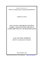 Nâng cao chất lượng dịch vụ ngân sách tự động   atm tại ngân hàng tmcp đầu tư và phát triển việt nam, chi nhánh thái nguyên