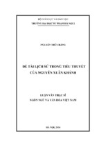 Nghiên cứu những nét chung và khác biệt trong tiểu thuyết của nguyễn xuân khánh viết về đề tài lịch sử