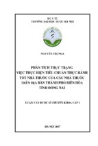 Phân tích thực trạng việc thực hiện tiêu chuẩn thực hành tốt nhà thuốc của các nhà thuốc trên địa bàn thành phố biên hòa tỉnh đồng nai