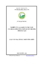 Nghiên cứu lao động và việc làm của hộ gia đình nông thôn huyện chợ mới, tỉnh bắc kạn