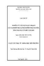 Nghiên cứu xây dựng quy hoạch cây xanh đô thị tại thành phố thái nguyên, tỉnh thái nguyên đến năm 2030