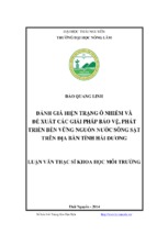 đánh giá hiện trạng ô nhiễm và đề xuất các giải pháp bảo vệ, phát triển bền vững nguồn nước sông sặt trên địa bàn tỉnh hải dương