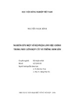 Nghiên cứu một số bộ phận làm việc chính  trong máy liên hợp cắt và trồng hom sắn
