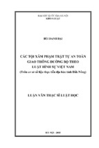 Các tội xâm phạm trật tự an toàn giao thông đường bộ theo luật hình sự việt nam (trên cơ sở số liệu thực tiễn địa bàn tỉnh đắk nông)