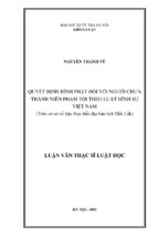 Quyết định hình phạt đối với người chưa thành niên phạm tội theo luật hình sự việt nam (trên cơ sở số liệu thực tiễn địa bàn tỉnh đắk lắk)