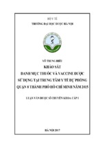 Khảo sát danh mục thuốc và vaccine được sử dụng tại Trung tâm Y tế Dự phòng Quận 8 thành phố Hồ Chí Minh