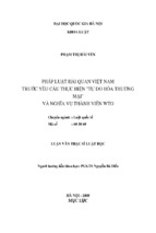 Pháp luật hải quan việt nam trước yêu cầu thực hiện tự do hóa thương mại và nghĩa vụ thành viên wto