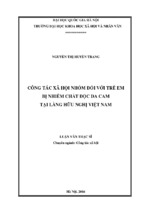 Công tác xã hội nhóm đối với trẻ em bị nhiễm chất độc da cam tại làng hữu nghị việt nam