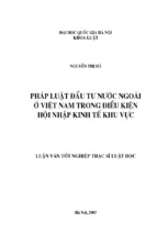 Pháp luật đầu tư nước ngoài ở việt nam trong điều kiện hội nhập kinh tế khu vực