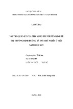 Vai trò quản lý của nhà nước đối với nền kinh tế thị trường định hướng xã hội chủ nghĩa ở việt nam hiện nay