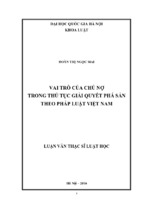 Vai trò của chủ nợ trong thủ tục giải quyết phá sản theo pháp luật việt nam.