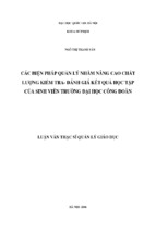 Các biện pháp quản lý nhằm nâng cao chất lượng kiểm tra   đánh giá kết quả học tập của sinh viên trường đại học công đoàn