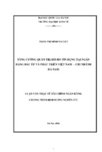 Tăng cường quản trị rủi ro tín dụng tại ngân hàng đầu tư và phát triển việt nam  chi nhánh hà nam