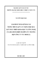 Giải pháp tháo gỡ rào cản trong trích lập và sử dụng hiệu quả quỹ phát triển khoa học và công nghệ của doanh nghiệp ( nghiên cứu trường hợp công ty vtc mobile)