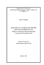 Hoạt động tư vấn pháp luật miễn phí dành cho người khuyết tật (nghiên cứu trường hợp trung tâm hành động vì sự phát triển cộng đồng, hà nội)